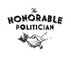 THE HONORABLE POLITICIAN