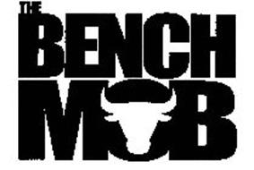 THE BENCH MOB