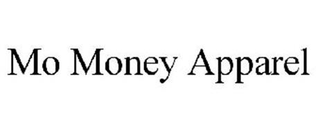 MO MONEY APPAREL
