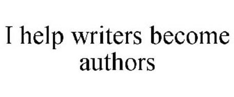 I HELP WRITERS BECOME AUTHORS