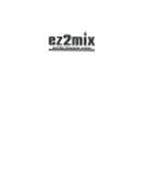 EZ2MIX PORTABLE DISPENSING SYSTEM