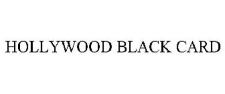 HOLLYWOOD BLACK CARD