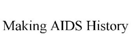 MAKING AIDS HISTORY