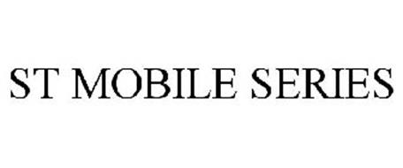 ST MOBILE SERIES