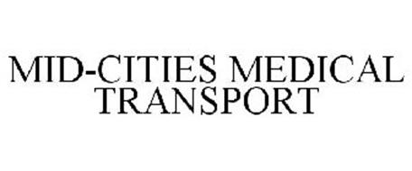 MID-CITIES MEDICAL TRANSPORT