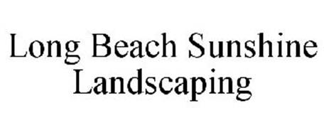 LONG BEACH SUNSHINE LANDSCAPING