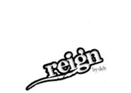 REIGN BY DEB