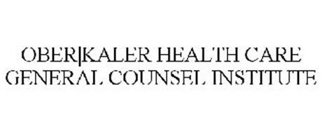 OBER|KALER HEALTH CARE GENERAL COUNSEL INSTITUTE