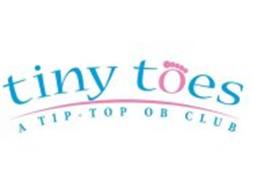 TINY TOES A TIP - TOP OB CLUB