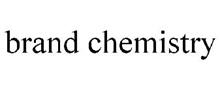 BRAND CHEMISTRY