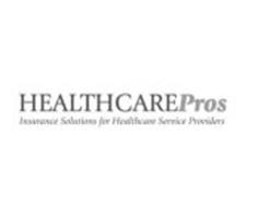 HEALTH CARE PROS INSURANCE SOLUTIONS FOR HEALTHCARE SERVICE PROVIDERS