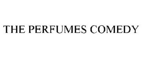 THE PERFUMES COMEDY