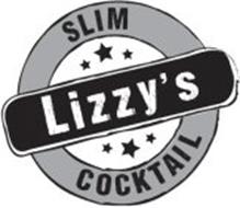 SLIM LIZZY'S COCKTAIL