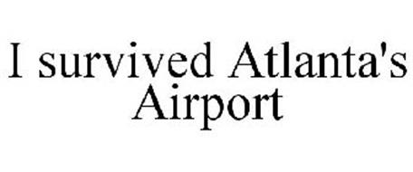 I SURVIVED ATLANTA'S AIRPORT