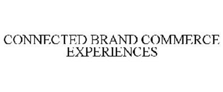 CONNECTED BRAND COMMERCE EXPERIENCES