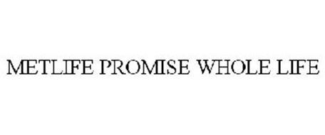 METLIFE PROMISE WHOLE LIFE