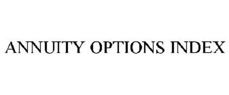 ANNUITY OPTIONS INDEX