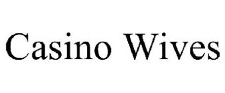 CASINO WIVES