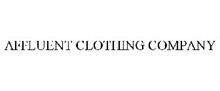 AFFLUENT CLOTHING COMPANY