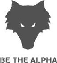 BE THE ALPHA