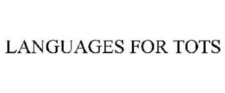 LANGUAGES FOR TOTS