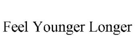 FEEL YOUNGER LONGER