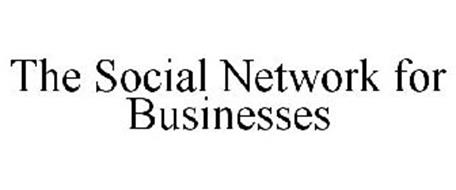 THE SOCIAL NETWORK FOR BUSINESSES