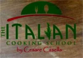 THE ITALIAN COOKING SCHOOL BY CESARE CASELLA