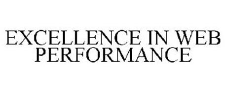 EXCELLENCE IN WEB PERFORMANCE