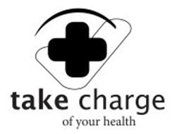 TAKE CHARGE OF YOUR HEALTH