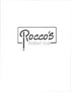 ROCCO'S ITALIAN ICE