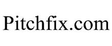 PITCHFIX.COM