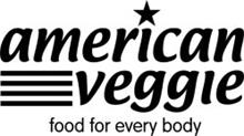 AMERICAN VEGGIE FOOD FOR EVERY BODY