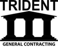 TRIDENT GENERAL CONTRACTING