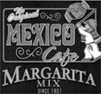 THE ORIGINAL MEXICO CAFE MARGARITA MIX SINCE 1951