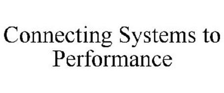 CONNECTING SYSTEMS TO PERFORMANCE