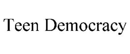 TEEN DEMOCRACY