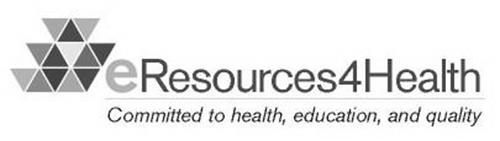 ERESOURCES4HEALTH COMMITTED TO HEALTH, EDUCATION, AND QUALITY