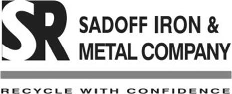 SR SADOFF IRON & METAL COMPANY RECYCLE WITH CONFIDENCE