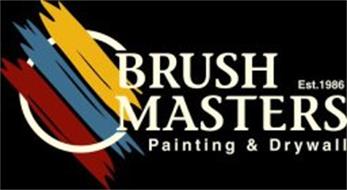 BRUSH MASTERS PAINTING & DRYWALL EST.1986