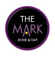 THE MARK DINE & TAP