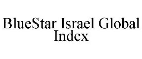 BLUESTAR ISRAEL GLOBAL INDEX
