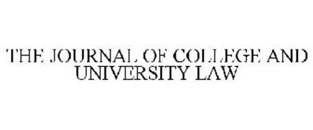 THE JOURNAL OF COLLEGE AND UNIVERSITY LAW