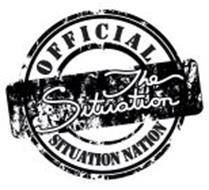 OFFICIAL THE SITUATION SITUATION NATION