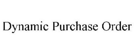DYNAMIC PURCHASE ORDER