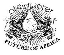 ATMOWATER FUTURE OF AFRICA HOLDINGS & INVESTMENT CO. 2011