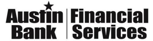 AUSTIN BANK FINANCIAL SERVICES