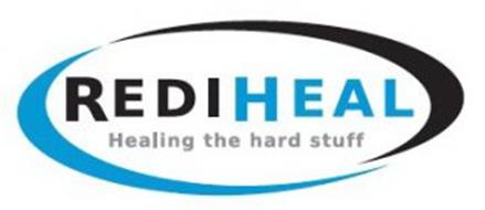 REDIHEAL HEALING THE HARD STUFF
