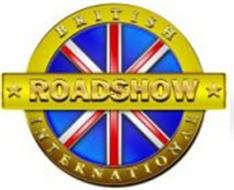 BRITISH INTERNATIONAL ROADSHOW