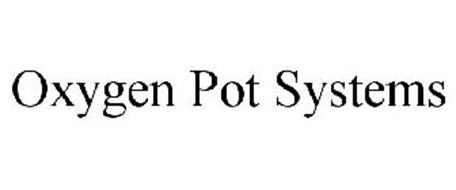 OXYGEN POT SYSTEMS